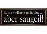 Vianmo Insegna In Legno 10X27 Cm Es War Vielleicht Nicht Klug