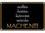 Vianmo Insegna Di Latta 20X30 Cm Sollte HäTte KöNnte WüRde Machen