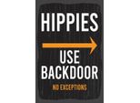 Vianmo Insegna In Legno 18X12 Cm Eingang Hinweis Hippies Use Backdoor