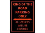 Vianmo Insegna In Legno 40X30 Cm King Of The Road Parking Only