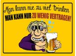 Vianmo Insegna In Legno 30X40 Cm Man Kann Nie Zuviel Trinken