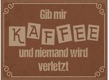Vianmo Insegna In Legno 30X40 Cm Gib Mir Kaffee Niemand Verletzt