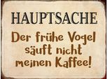 Vianmo Insegna In Legno 30X40 Cm FrüHer Vogel Sauft Nicht Kaffee