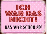Vianmo Insegna In Legno 30X40 Cm Ich War Das Nicht Das War Schon