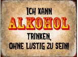 Vianmo Insegna In Legno 30X40 Cm Kann Alkohol Trinken Ohne Lustig