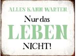 Vianmo Insegna In Legno 30X40 Cm Alles Kann Warten Leben Nicht