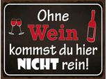 Vianmo Insegna In Legno 30X40 Cm Ohne Wein Kommst Du Nicht Rein