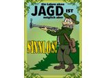 Vianmo Insegna In Legno 40X30 Cm Jagd Leben Ohne MöGlich Aber Sinnlos