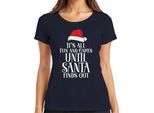 È Tutto Un Divertimento Finché Babbo Natale Non Lo Scopre - Christmas Gift Christmas Ladies T-Shirt, Navy, 3XL