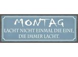 Vianmo Insegna In Legno 10X27 Cm Montag Lacht Nicht Einmal Die