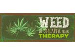 Vianmo Insegna In Legno 10X27 Cm Weed Ist Cheaper Than Therapy