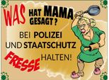Vianmo Insegna In Legno 30X40 Cm Mama Sagt Polizei Fresse Halten