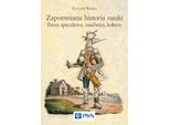 Storia Dimenticata Della Scienza - Krzysztof Rejmer (Literatur Auf Polnisch)