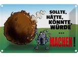 Vianmo Insegna Di Latta 20X30 Cm Sollte HäTte KöNnte Machen