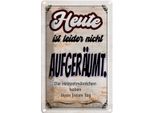Vianmo Insegna Di Latta 18X12 Cm Heute Leider Nicht AufgeräUmt