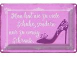 Vianmo Insegna Di Latta 20X30 Cm Man Hat Nie Zu Viele Schuhe