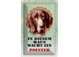 Vianmo Insegna Di Latta 30X20 Cm Hund In Diesem Haus Wacht Ein Pointer