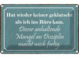 Vianmo Insegna Di Latta 20X30 Cm Keiner Geklatscht Ich Ins BüRo