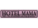Vianmo Insegna Di Latta 10X46 Cm Hotel Mama 24 Stunden Am Tag