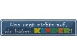 Vianmo Insegna Di Latta 10X46 Cm Uns Regt Nichts Auf Haben Kinder