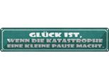 Vianmo Insegna Di Latta 10X46 Cm GlüCk Wenn Katastrophe Pause