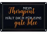 Vianmo Insegna Di Latta 20X30 Cm Therapeut FäLt Dich Gute Idee