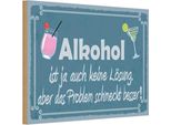 Vianmo Insegna In Legno 12X18 Cm Alkohol Ist Ja Auch Keine LöSung