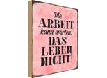 Vianmo Insegna In Legno 18X12 Cm Arbeit Kann Warten Leben Nicht
