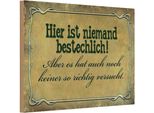 Vianmo Insegna In Legno 20X30 Cm Hier Ist Niemand Bestechlich