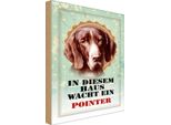Vianmo Insegna In Legno 30X20 Cm Hund In Diesem Haus Wacht Ein Pointer