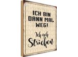 Vianmo Insegna In Legno 30X20 Cm Ich Bin Dann Weg Geh Stricken