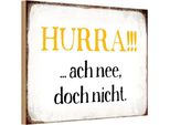 Vianmo Insegna In Legno 20X30 Cm Hurra Ach Nee, Doch Nicht