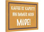 Vianmo Insegna In Legno 20X30 Cm Kaffee Is Kaputt Bin MüDe