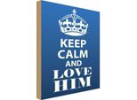 Vianmo Insegna In Legno 30X20 Cm Keep Calm And Love Him