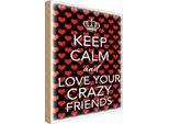 Vianmo Insegna In Legno 30X20 Cm Keep Calm And Love Crazy Friends