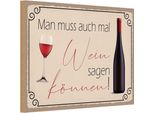 Vianmo Insegna In Legno 12X18 Cm Man Muss Mal Wein Sagen KöNnen