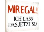 Vianmo Insegna In Legno 20X30 Cm Mir Egal Ich Lass Das Jetzt So