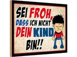 Vianmo Insegna In Legno 20X30 Cm Sei Froh Ich Nicht Dein Kind