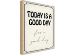Vianmo Insegna In Legno 18X12 Cm Today Is A Good Day For A Good