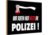 Vianmo Insegna In Legno 20X30 Cm Wir Rufen Nicht Die Polizei