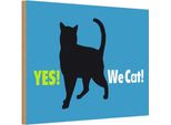 Vianmo Insegna In Legno 12X18 Cm Yes We Cat Katze Blau