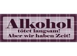 Vianmo Insegna In Legno 10X27 Cm Alkohol TöTet Langsam Haben Zeit