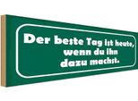Vianmo Insegna In Legno 10X27 Cm Beste Tag Wenn Ihn Dazu Machst