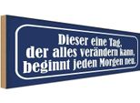Vianmo Insegna In Legno 10X27 Cm Dieser Eine Tag Der VeräNdert