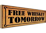 Vianmo Insegna In Legno 10X27 Cm Free Whiskey Tomorrow