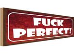 Vianmo Insegna In Legno 10X27 Cm Fuck Perfect