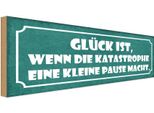 Vianmo Insegna In Legno 10X27 Cm GlüCk Wenn Katastrophe Pause