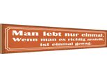 Vianmo Insegna In Legno 10X46 Cm Man Lebt Nur Einmal Ist Genug