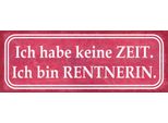 Vianmo Insegna In Legno 10X27 Cm Habe Keine Zeit Bin Rentnerin