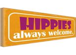 Vianmo Insegna In Legno 10X27 Cm Hippies Always Welcome